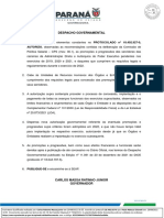 Despacho Governamental: AUTORIZO, Observadas As Recomendações Contidas Na Deliberação Da Comissão de