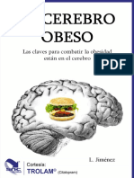 El Cerebro Obeso - Las Claves para Combatir La Obesidad Estan en El Cerebro Spanish Edition
