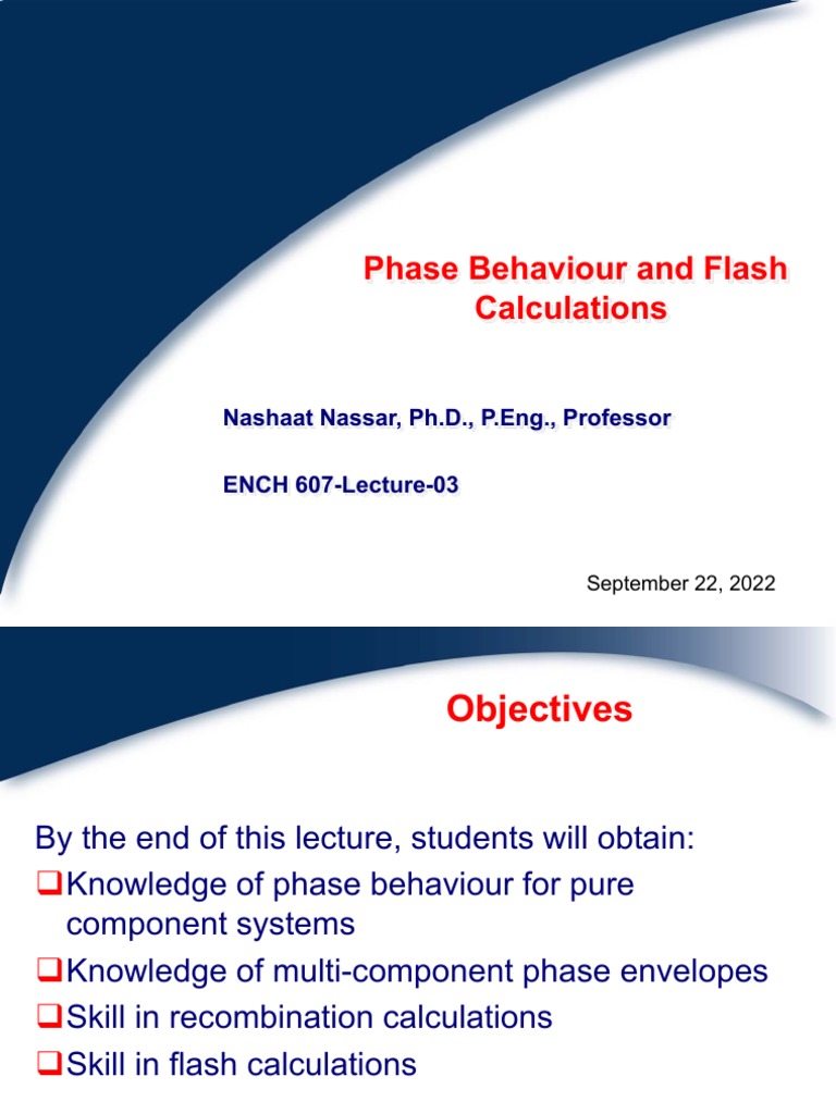ENCH607-F2022-L03-Phase Behaviour & Flash Calculations | PDF ...