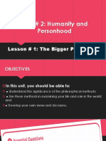 UNIT # 2: Humanity and Personhood: Lesson # 1: The Bigger Picture