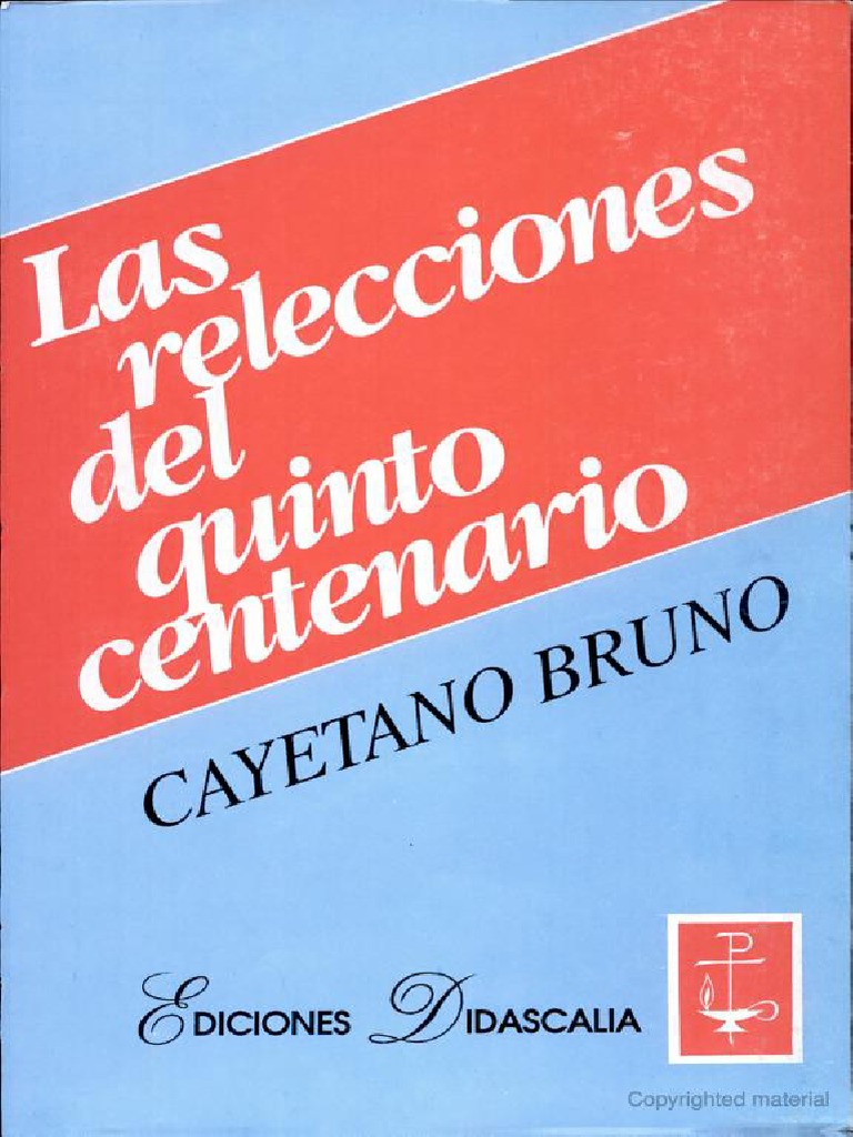 Cayetano Bruno Las Relecciones Del Quinto Centenario PDF