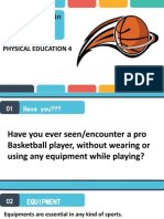 Equipment in Playing Basketball: Physical Education 4