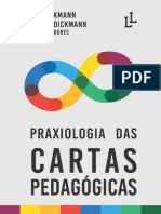 Praxiologia Das Cartas Pedagógicas (Ivo Dickmann, Ivanio Dickmann)