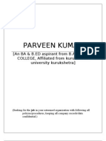 Parveen Kumar: (An BA & B.ED Aspirant From B.A.R. JANTA COLLEGE, Affiliated From Kurukshetra University Kurukshetra)
