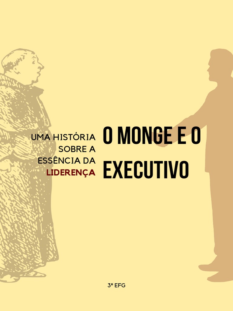 O monge e o executivo pdf amor poder social e pol tico 