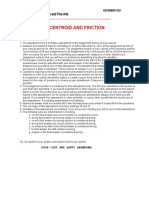 Centroid and Friction Assessment