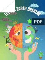LET The Earth Breathe