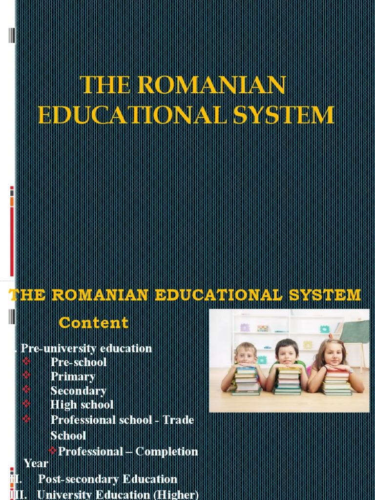 Romania The Education System PDF Students Schools