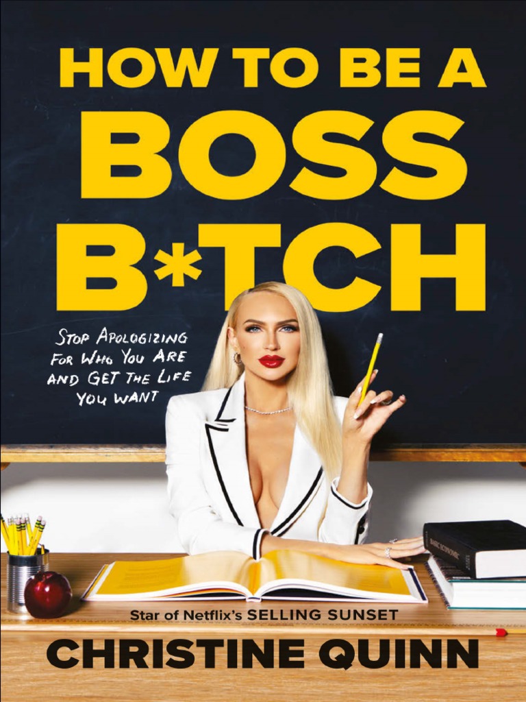 premium - Ebooks How To Be A Boss BTCH (Christine Quinn)