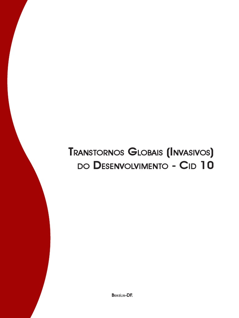 Transtornos Globais (Invasivos) Do Desenvolvimento - CID 10-CP-Final ...