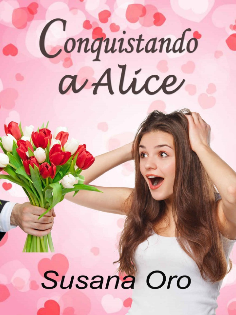 Conquistando a alice susana oro pdf adultos j venes