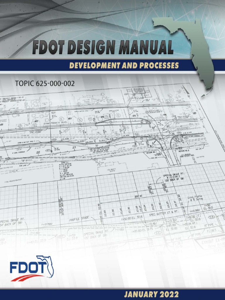 FDOT Design Manual Complete 2022 PDF Controlled Access Highway Lane