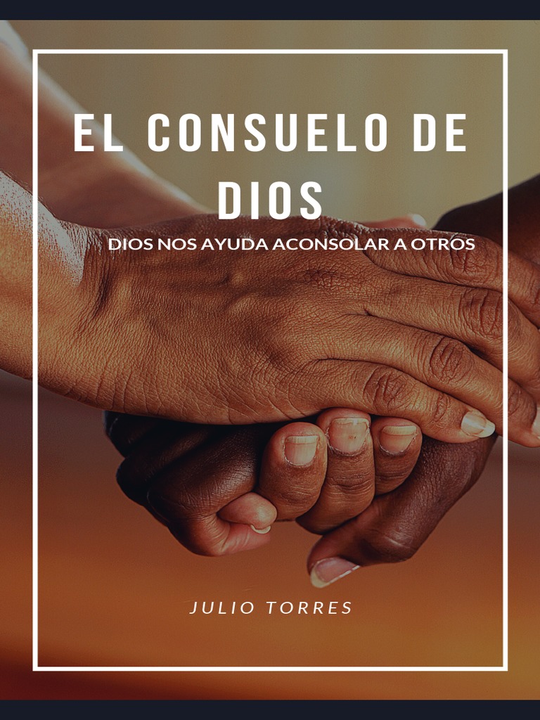 Consuelo Divino en Momentos de Dolor | PDF | Amor | Experiencia