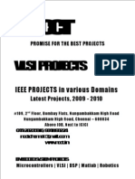 Vlsi Projects: IEEE PROJECTS in Various Domains