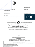 Uropean ETS 300 468 Elecommunication Tandard: Source: EBU/ETSI JTC Reference: DE/JTC-DVB-5