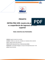 Projeto Entra Pra Ver - Mostra Das Profissões