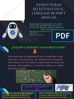 ESTRUCTURAS SELECTIVAS EN EL  LENGUAJE DE PHP Y MATLAB