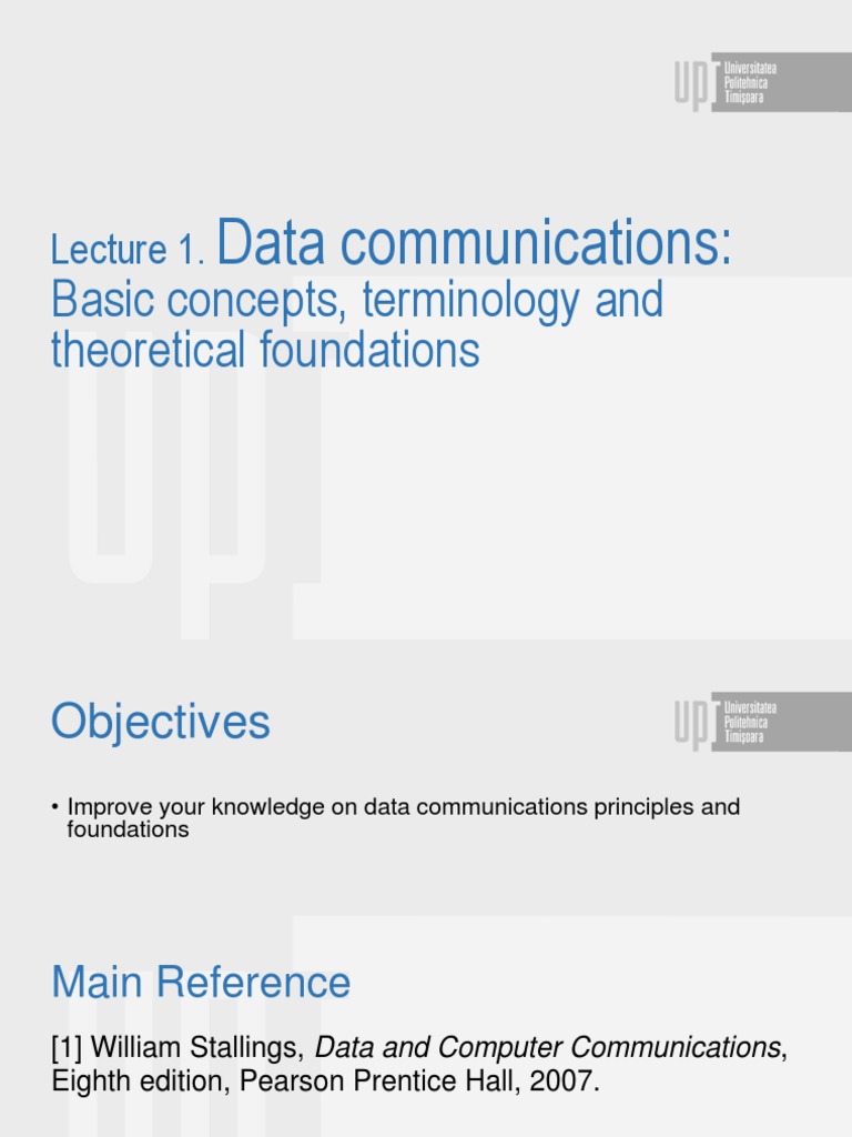 Lecture 1 Data communications Basic concepts, terminology and
