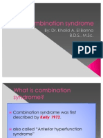 Combination Syndrome