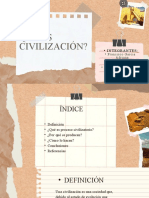 ¿Qué Es Civilización