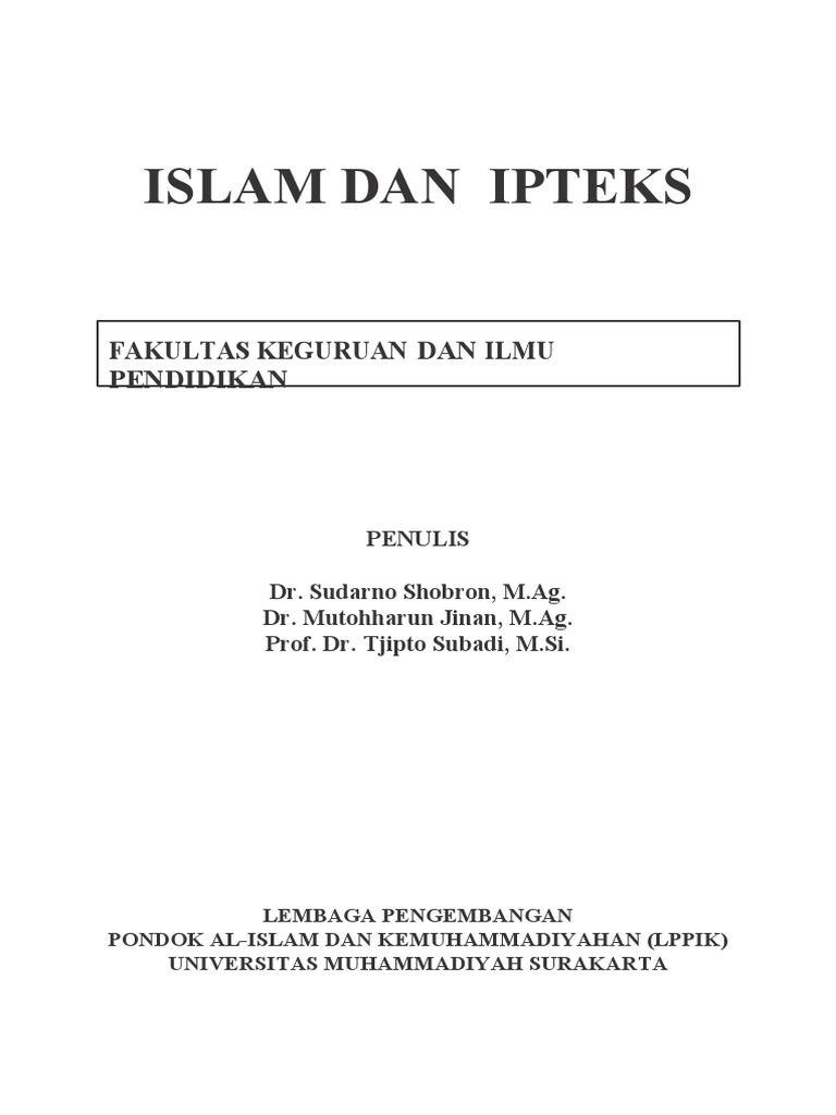 Islam dan IPTEKS: Integrasi Ilmu dan Agama | PDF | Ilmu Sosial | Sains ...