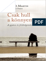 Csak Hull A Könnyem, A Gyász És Feldolgozása