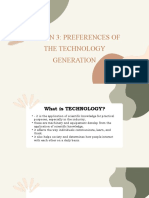 Preferences of Technology Generation