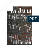 A LUPE - La Jaula - 192 Dias en Una Prision de Mujeres