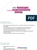 Lecture2 Physical Layer, DataLink Layer and Ethernet Switching