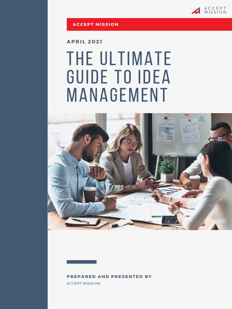 Comprehensive Idea Management Guide | PDF | Innovation | Goal