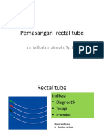 Pemasangan Rectal Tube