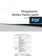 Pengukuran Resiko Pasien Jatuh