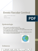 Evento Vascular Cerebral: Gabriel Eduardo Gamez Garcia HGR No.1 Medicina Interna