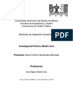 Investigación Trama, Medio Tono