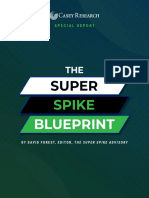 The Super Spike Blueprint
