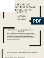 Macam Dan Karakteristik Anak Berkebutuhan Khusus