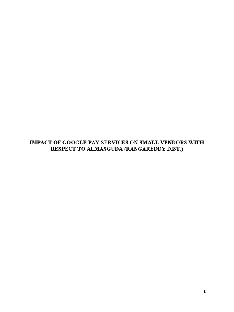 Google Pay's Impact on Small Vendors | PDF | Payments | Financial ...