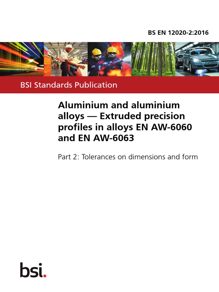 BS en 12020-2 2016 Aluminium and Aluminium Alloys. Extruded Precision ...