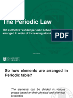 The Periodic Law: The Elements "Exhibit Periodic Behavior" When Arranged in Order of Increasing Atomic Number