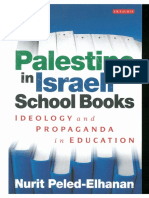 Nurit Peled-Elhanan - Palestine in Israeli School Books_ Ideology and Propaganda in Education (2012, I.B.tauris)