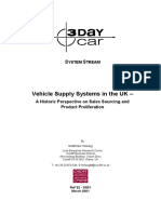 The 3DayCar Programme - Vehicle Supply Systems in the UK - A Historic Perspective on Sales Sourcing and Product Proliferation