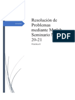 Resolución de Problemas Mediante Matlab. Seminario Matlab 20-21