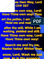 Have Thine Own Way, Lord -Z