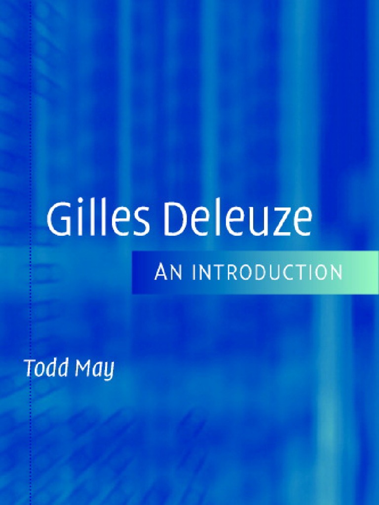 Gilles Deleuze An Introduction | PDF | Ontology | Gilles Deleuze