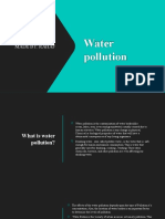 Water Pollution: Made By: Rahaf