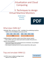 Techniques to design Virtual Machine Monitors