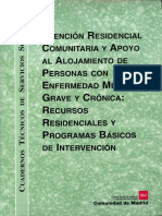 Atención Residencial Comunitaria y Apoyo Al Alojamiento de Personas Con Enfermedad Mental Grave