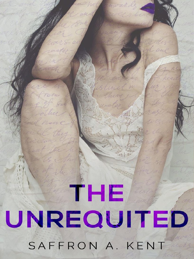 0 The Unrequited Saffron A. Kent PDF Amor Olho
