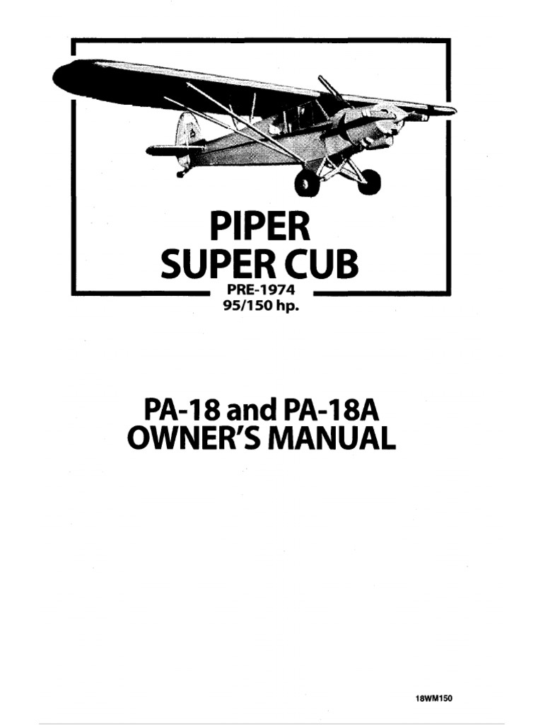 PIPER PA 18 150 SUPER CUB ILLUSTRATED PARTS MANUAL IPC CATALOG PDF intelligence overview