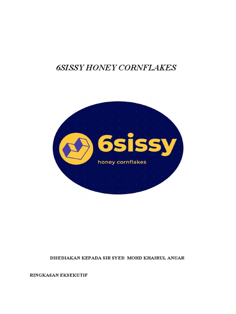 6SISSY Honey Cornflakes: Rancangan Perniagaan | PDF | Bisnis